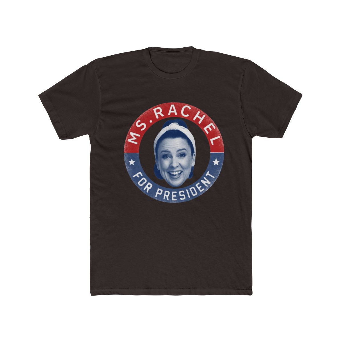 Ms.Rachel for President T Shirt | Ms. Rachel - alternate angle 2, merchandise