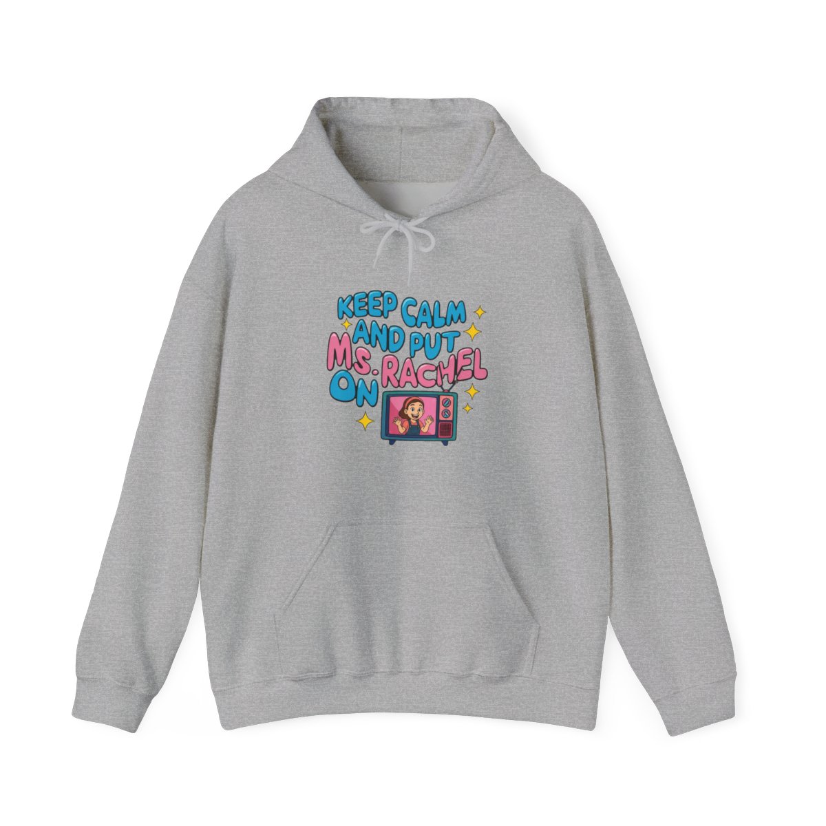 Keep calm and put Ms. Rachel on II Hoodie - alternate angle 4, merchandise