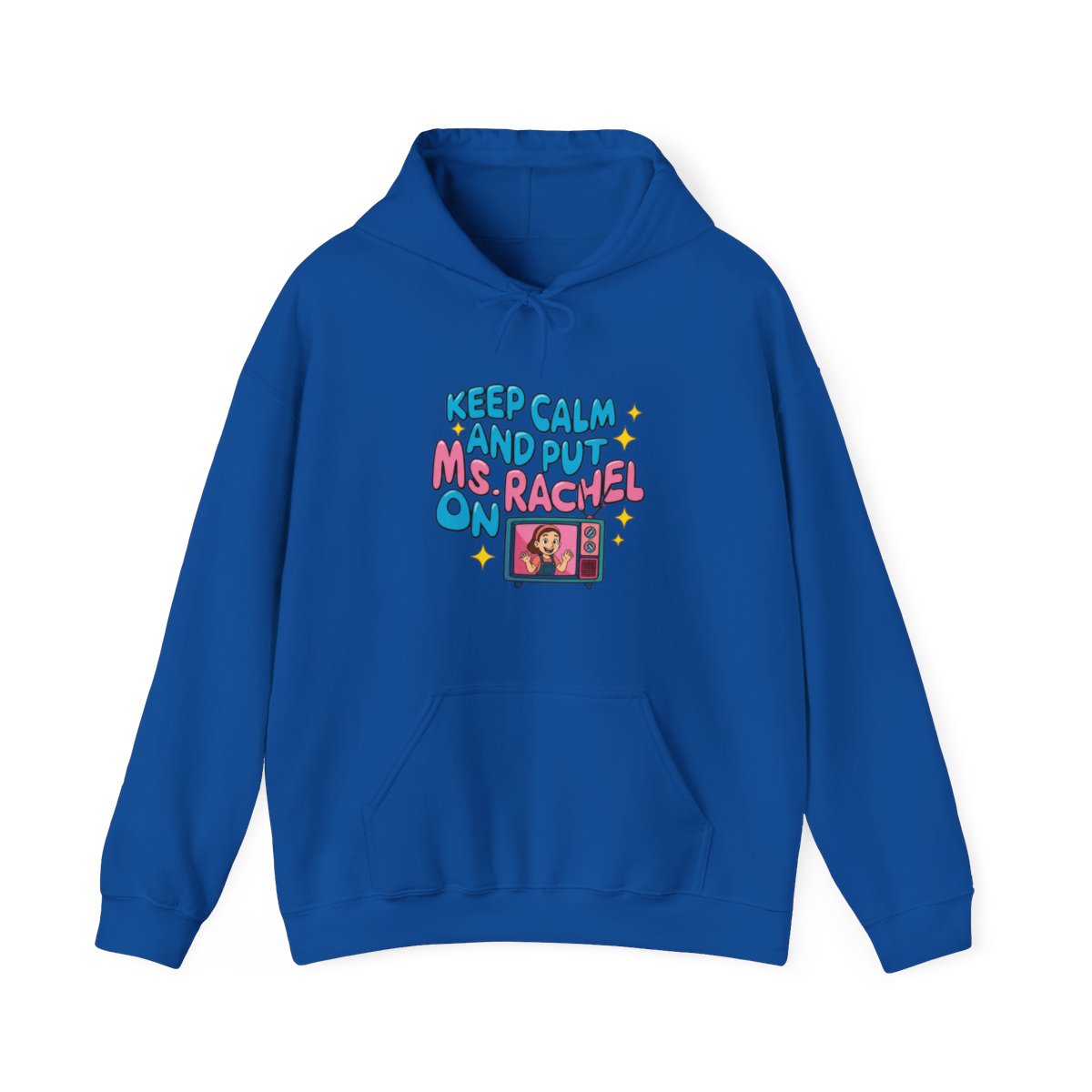 Keep calm and put Ms. Rachel on II Hoodie - alternate angle 2, merchandise