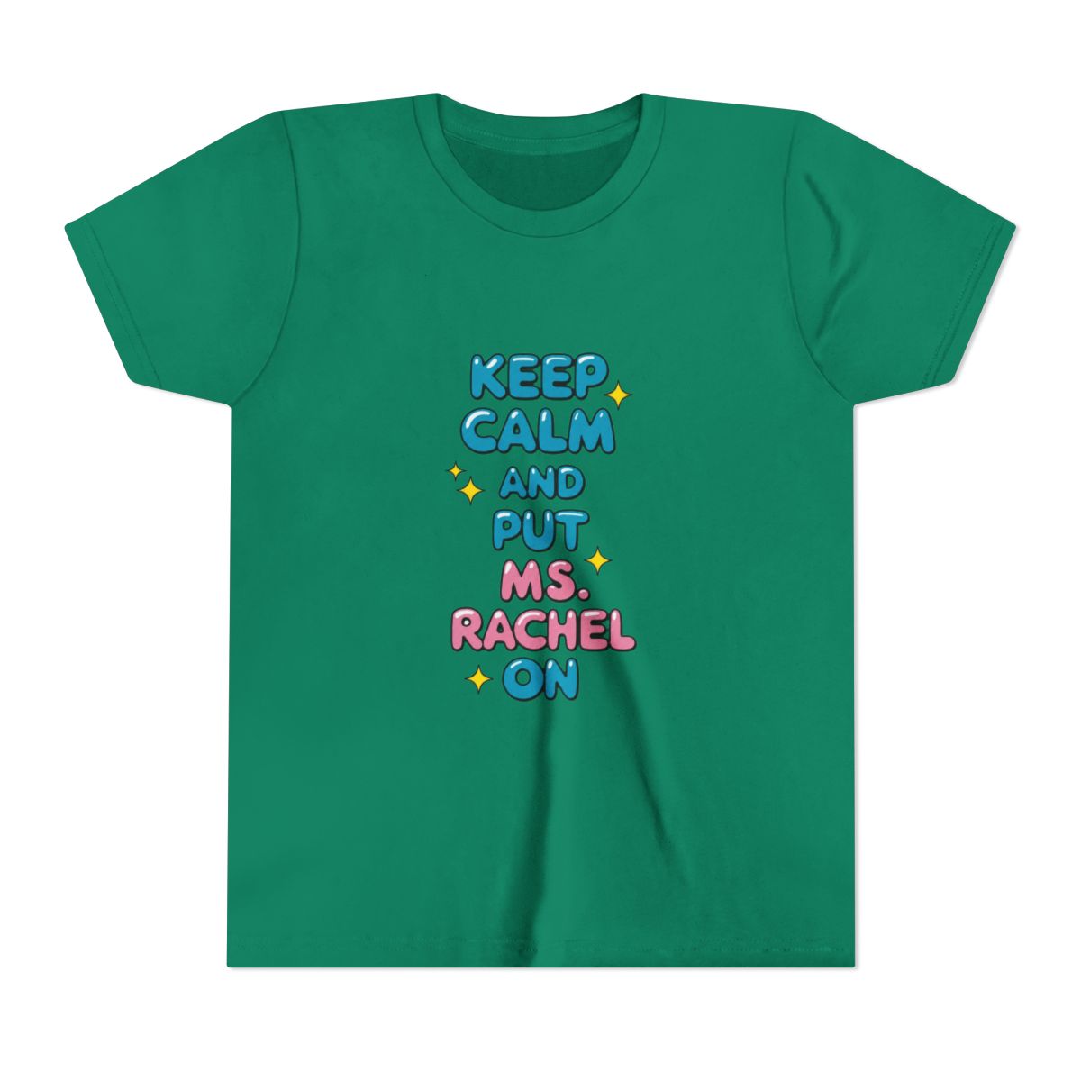 Keep calm and put Ms. Rachel on Kids T Shirt - alternate angle 2, merchandise