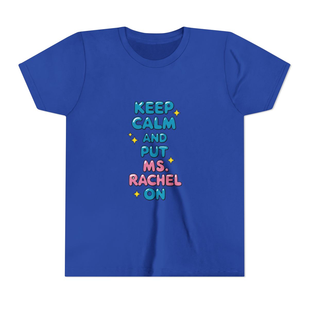 Keep calm and put Ms. Rachel on Kids T Shirt - alternate angle 4, merchandise
